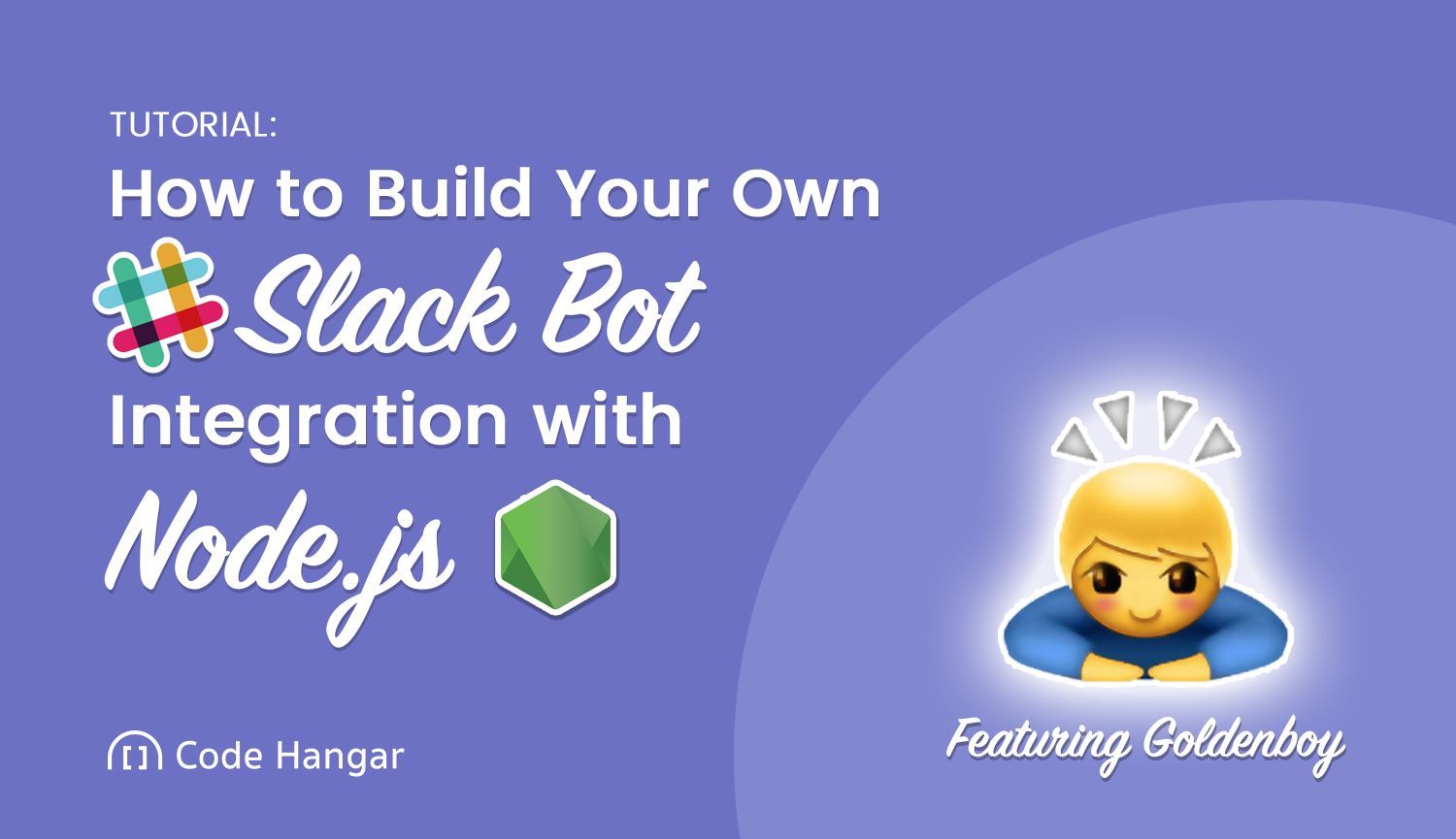 How to Build Your Own Slack Bot Integration with Node.js
